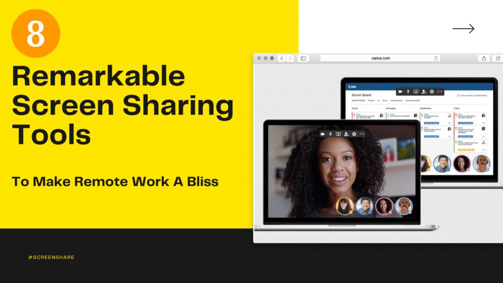 8 Remarkable Screen Sharing Tools To Make Remote Work A Bliss