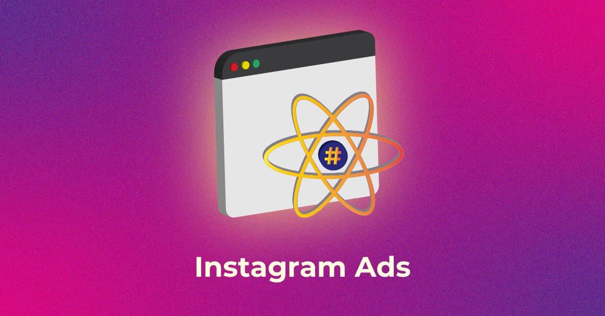 Maximize Reach and ROI with Instagram Ads | Infidigit